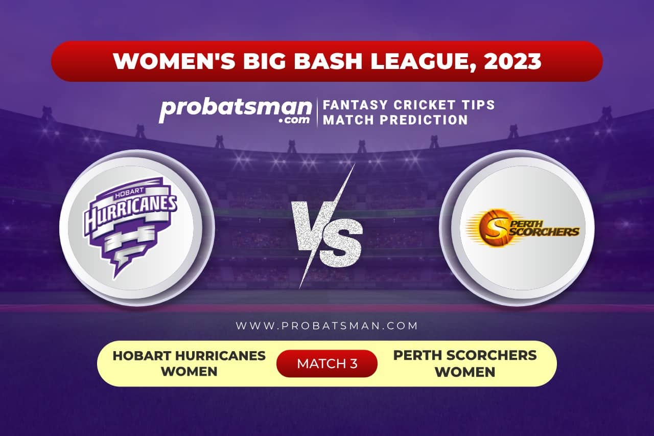 Match 3 HB-W vs PS-W Women's Big Bash League (WBBL) 2023