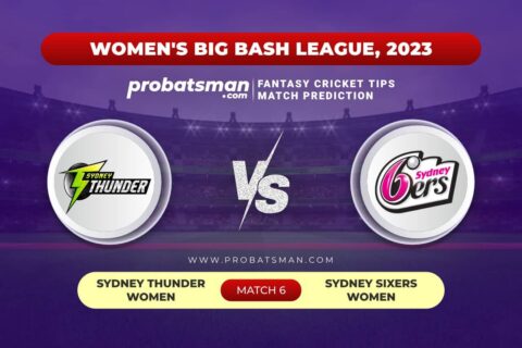ST-W vs SS-W Dream11 Prediction With Stats, Pitch Report & Player Record of Women’s Big Bash League (WBBL), 2023 For Match 6