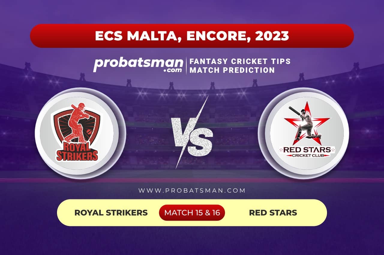 RST vs RDS Dream11 Prediction With Stats, Pitch Report & Player Record of ECS Malta, Encore, 2023 For Match 15 & 16 Match 15 and 16 RST vs RDS ECS Malta Encore 2023