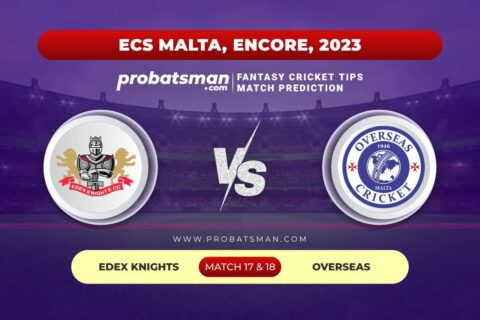 Match 17 and 18 EDK vs OVR ECS Malta Encore 2023