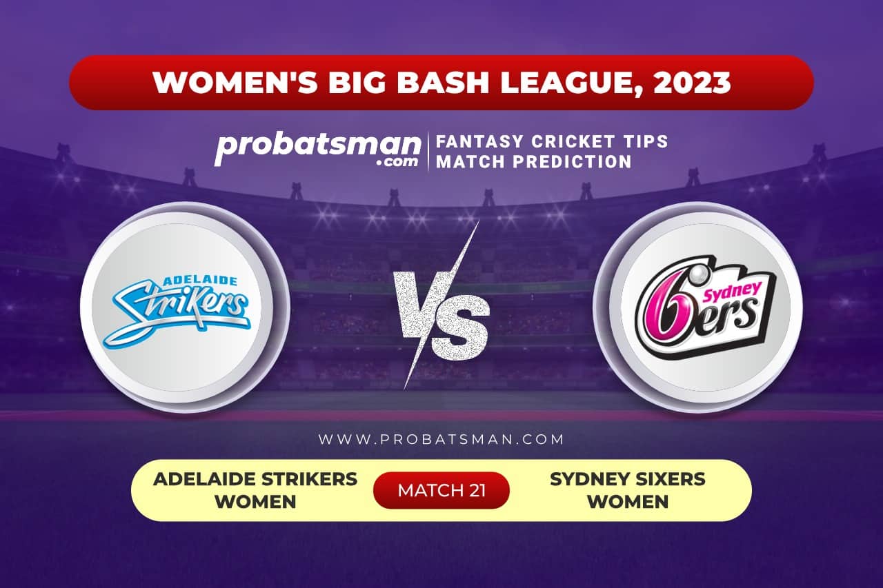 AS-W vs SS-W Dream11 Prediction With Stats, Pitch Report & Player Record of Women's Big Bash League (WBBL), 2023 For Match 21 Match 21 AS-W vs SS-W Women's Big Bash League (WBBL) 2023