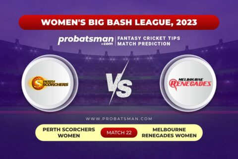 PS-W vs MR-W Dream11 Prediction With Stats, Pitch Report & Player Record of Women’s Big Bash League (WBBL), 2023 For Match 22