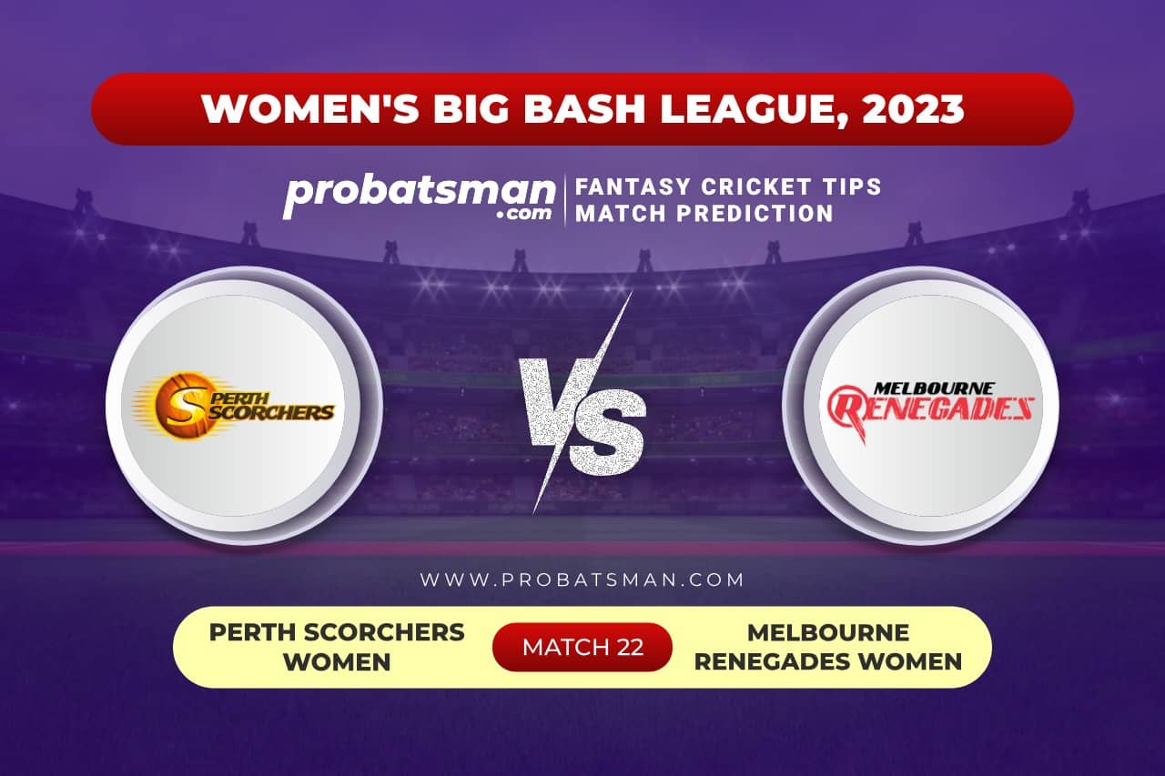 PS-W vs MR-W Dream11 Prediction With Stats, Pitch Report & Player Record of Women's Big Bash League (WBBL), 2023 For Match 22 Match 22 PS-W vs MR-W Women's Big Bash League (WBBL) 2023