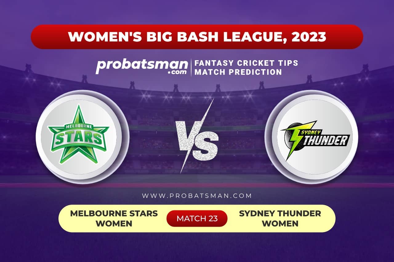 Match 23 MS-W vs ST-W Women's Big Bash League (WBBL) 2023