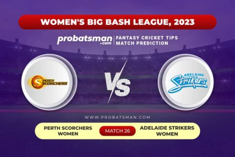 PS-W vs AS-W Dream11 Prediction With Stats, Pitch Report & Player Record of Women’s Big Bash League (WBBL), 2023 For Match 26