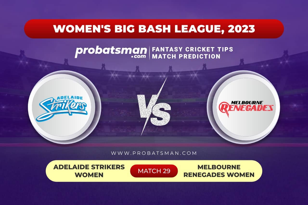 AS-W vs MR-W Dream11 Prediction With Stats, Pitch Report & Player Record of Women's Big Bash League (WBBL), 2023 For Match 29 Match 29 AS-W vs MR-W Women's Big Bash League (WBBL) 2023