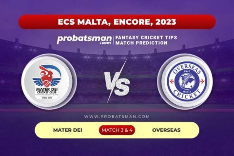 MTD vs OVR Dream11 Prediction With Stats, Pitch Report & Player Record of ECS Malta, Encore, 2023 For Match 3 & 4