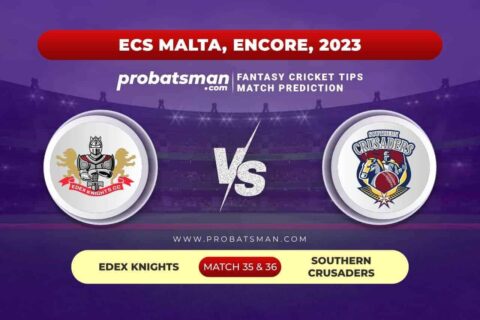 EDK vs SOC Dream11 Prediction With Stats, Pitch Report & Player Record of ECS Malta, Encore, 2023 For Match 35 & 36