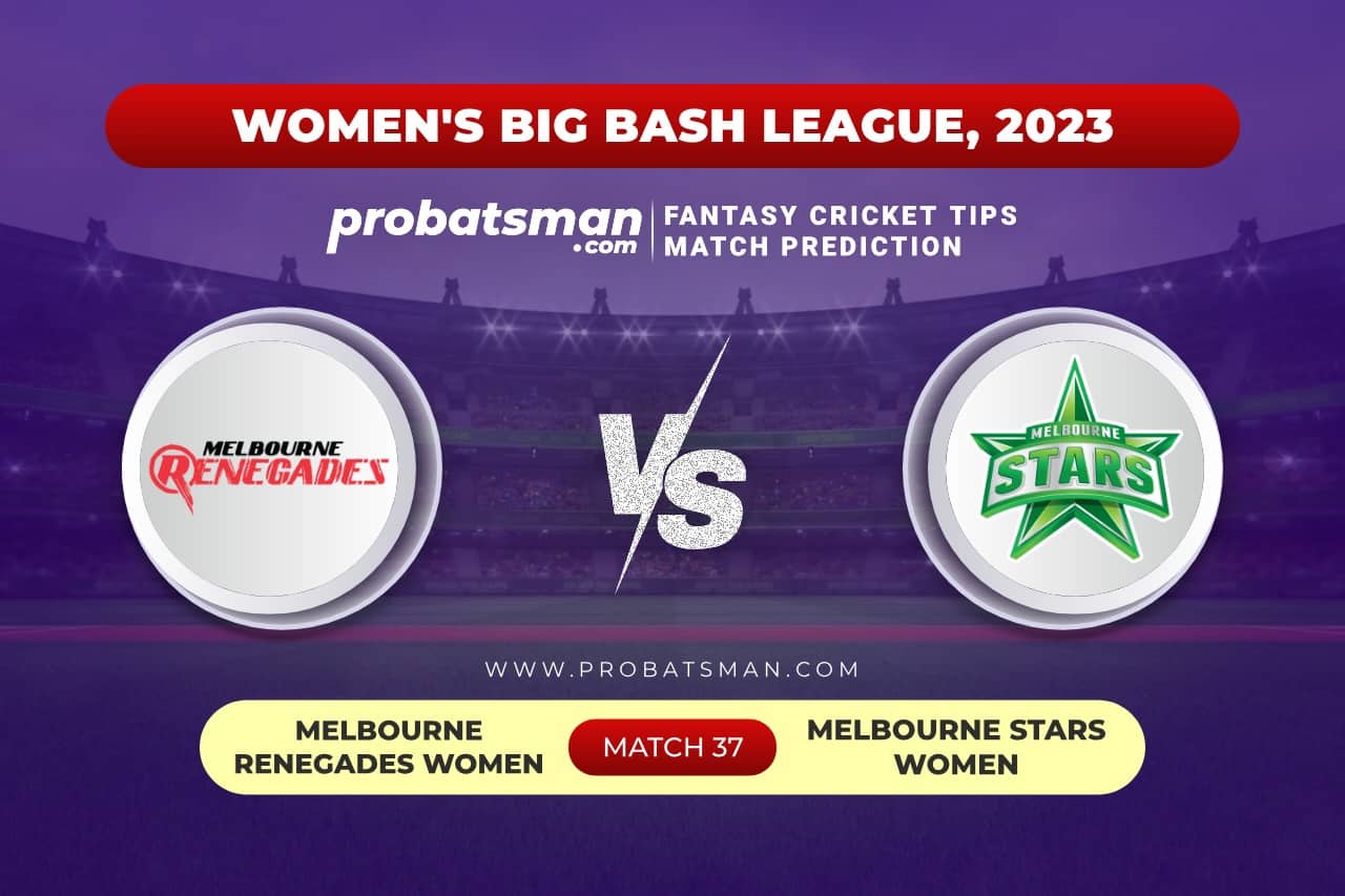 Match 37 MR-W vs MS-W Women's Big Bash League (WBBL) 2023