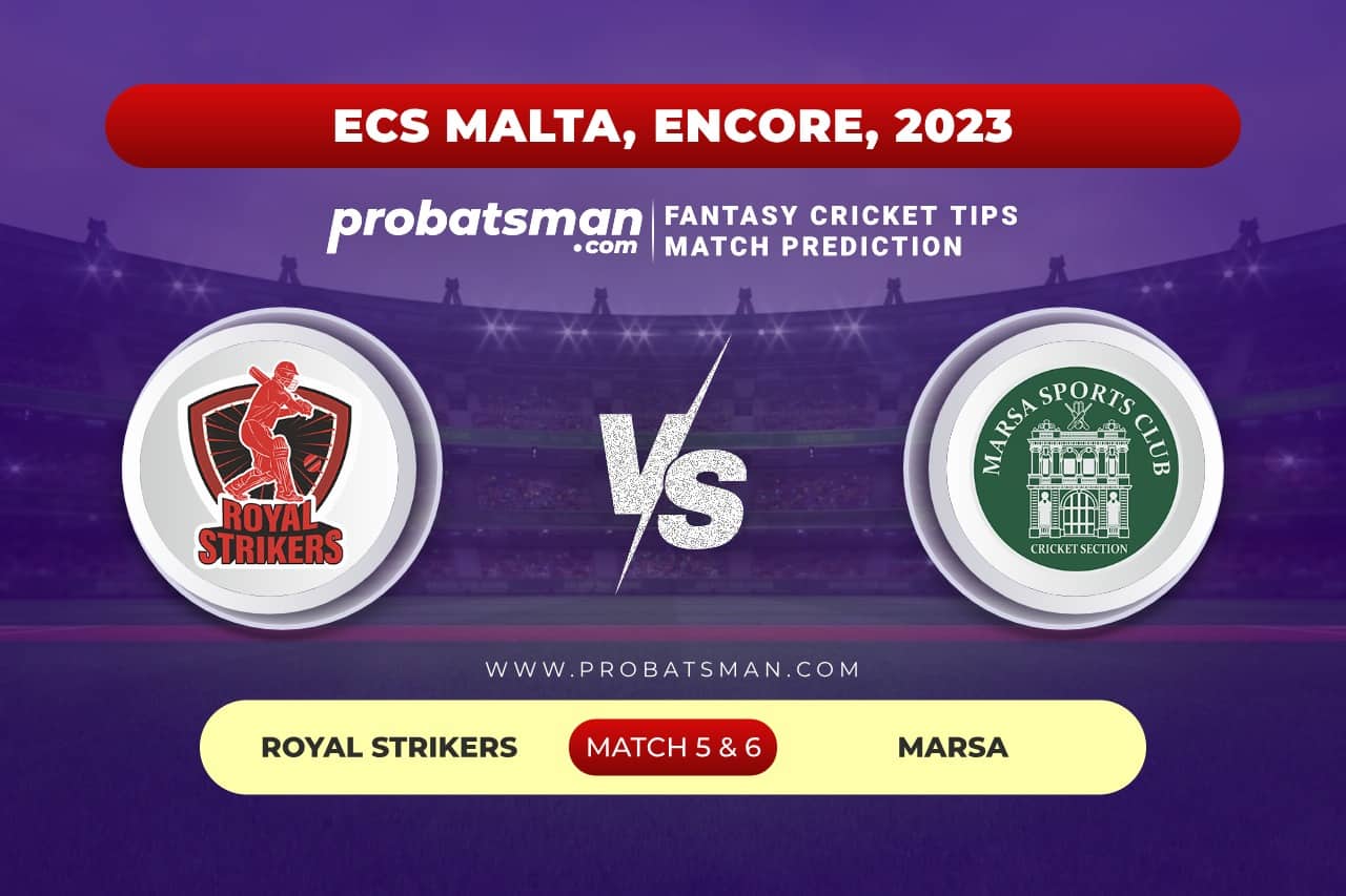 RST vs MAR Dream11 Prediction With Stats, Pitch Report & Player Record of ECS Malta, Encore, 2023 For Match 5 & 6 Match 5 and 6 RST vs MAR ECS Malta Encore 2023