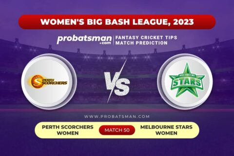 PS-W vs MS-W Dream11 Prediction With Stats, Pitch Report & Player Record of Women’s Big Bash League (WBBL), 2023 For Match 50