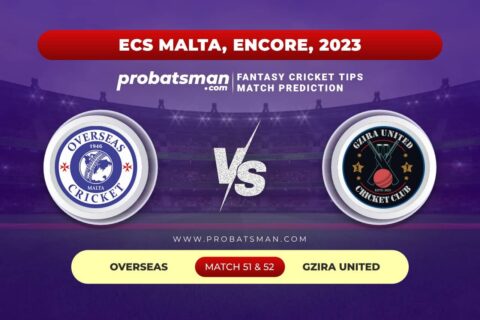 OVR vs GU Dream11 Prediction With Stats, Pitch Report & Player Record of ECS Malta, Encore, 2023 For Match 51 & 52