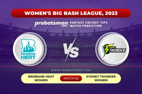 Match 52 BH-W vs ST-W Women's Big Bash League (WBBL) 2023