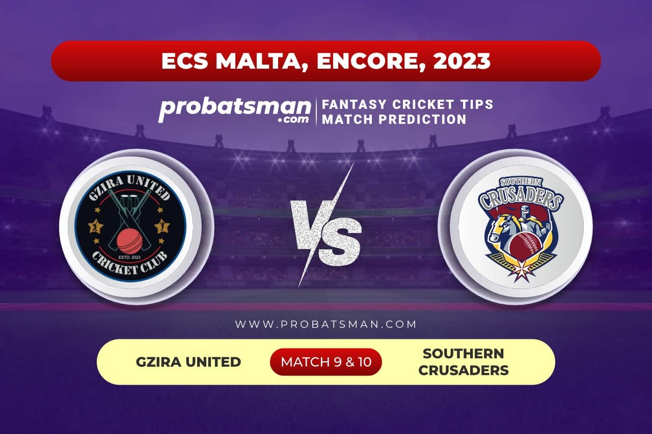 Match 9 and 10 GU vs SOC ECS Malta Encore 2023