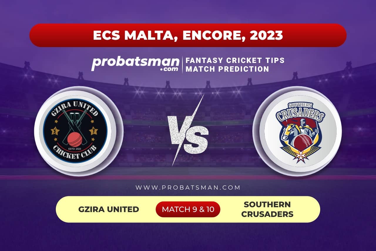 GU vs SOC Dream11 Prediction With Stats, Pitch Report & Player Record of ECS Malta, Encore, 2023 For Match 9 & 10 Match 9 and 10 GU vs SOC ECS Malta Encore 2023