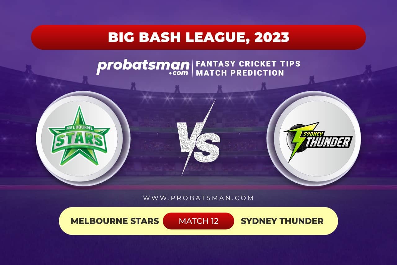 Match 12 STA vs THU Big Bash League (BBL) 2023-24