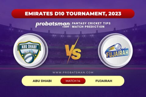ABD vs FUJ Dream11 Prediction With Stats, Pitch Report & Player Record of Emirates D10 Tournament, 2023 For Match 14