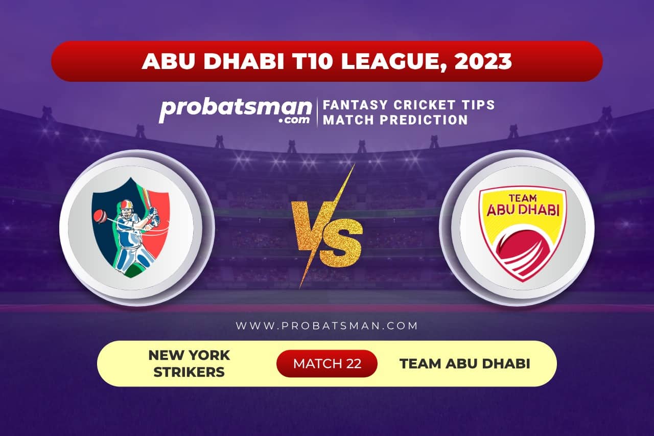 Match 22 NYS vs TAD Abu Dhabi T10 League 2023