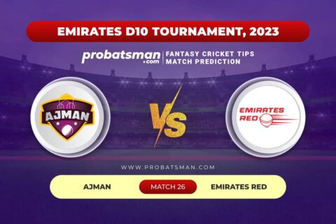AJM vs DUB Dream11 Prediction With Stats, Pitch Report & Player Record of Emirates D10 Tournament, 2023 For Match 24 Copy