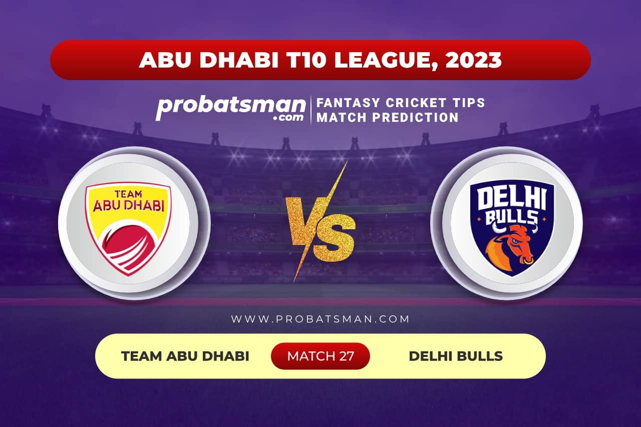 Match 27 TAD vs DB Abu Dhabi T10 League 2023