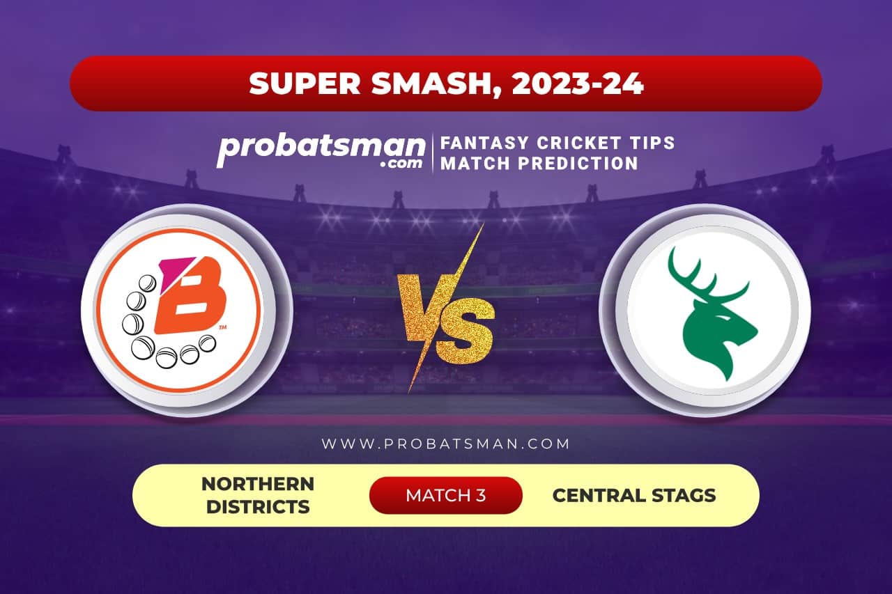 Match 3 ND vs CS Super Smash, 2023-24