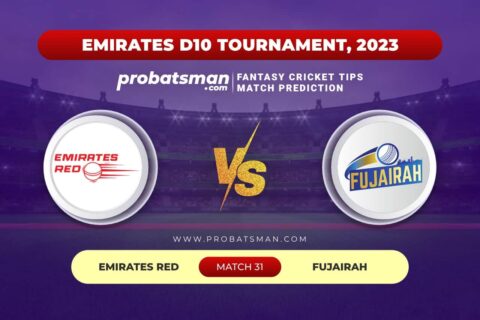EMR vs FUJ Dream11 Prediction With Stats, Pitch Report & Player Record of Emirates D10 Tournament, 2023 For Match 31