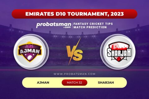 AJM vs SHA Dream11 Prediction With Stats, Pitch Report & Player Record of Emirates D10 Tournament, 2023 For Match 32