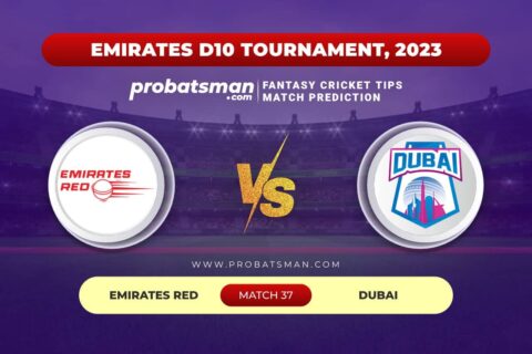 EMR vs DUB Dream11 Prediction With Stats, Pitch Report & Player Record of Emirates D10 Tournament, 2023 For Match 37