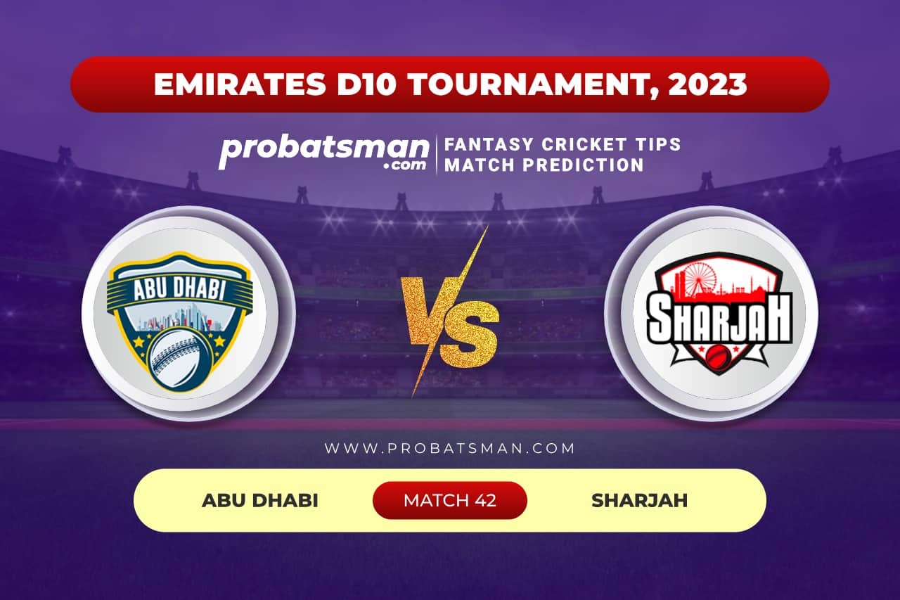 Match 42 ABD vs SHA Emirates D10 Tournament, 2023