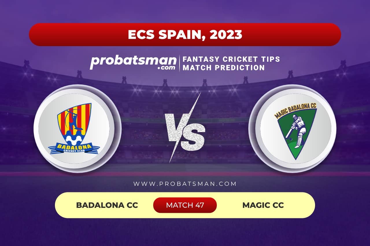 Match 47 BAD vs MGC ECS Spain 2023