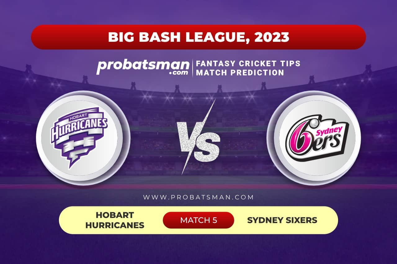 Match 5 HUR vs SIX Big Bash League (BBL) 2023-24