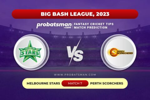 STA vs SCO Dream11 Prediction With Stats, Pitch Report & Player Record of Big Bash League (BBL), 2023-24 For Match 7