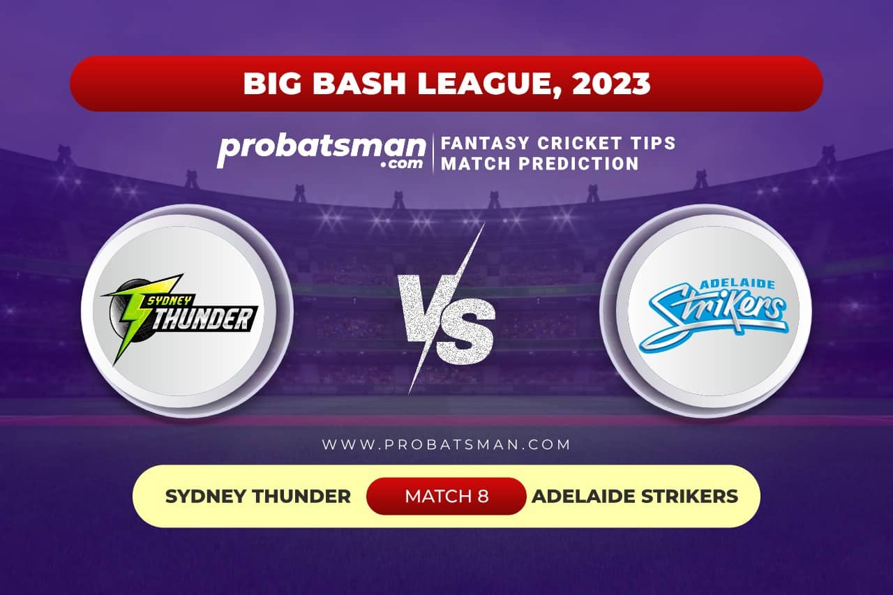 Match 8 THU vs STR Big Bash League (BBL) 2023-24