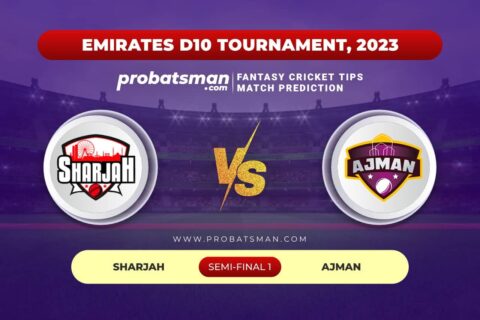 SHA vs AJM Dream11 Prediction With Stats, Pitch Report & Player Record of Emirates D10 Tournament, 2023 For 1st Semi-Final