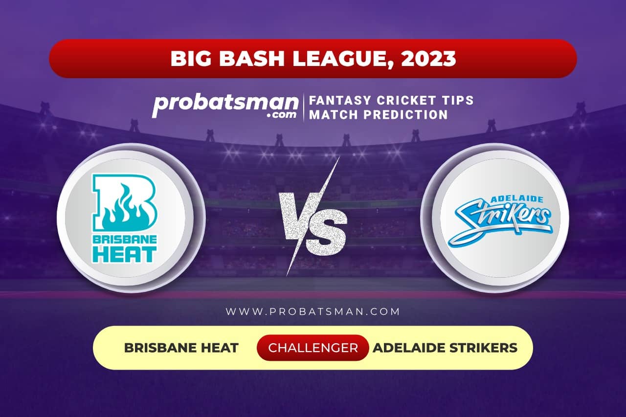 Challenger HEA vs STR Big Bash League (BBL) 2023-24