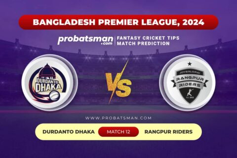 DD vs RAN Dream11 Prediction With Stats, Pitch Report & Player Record of BPL, 2024 For Match 12 DD vs RAN Dream11 Prediction With Stats, Pitch Report & Player Record of BPL, 2024 For Match 12