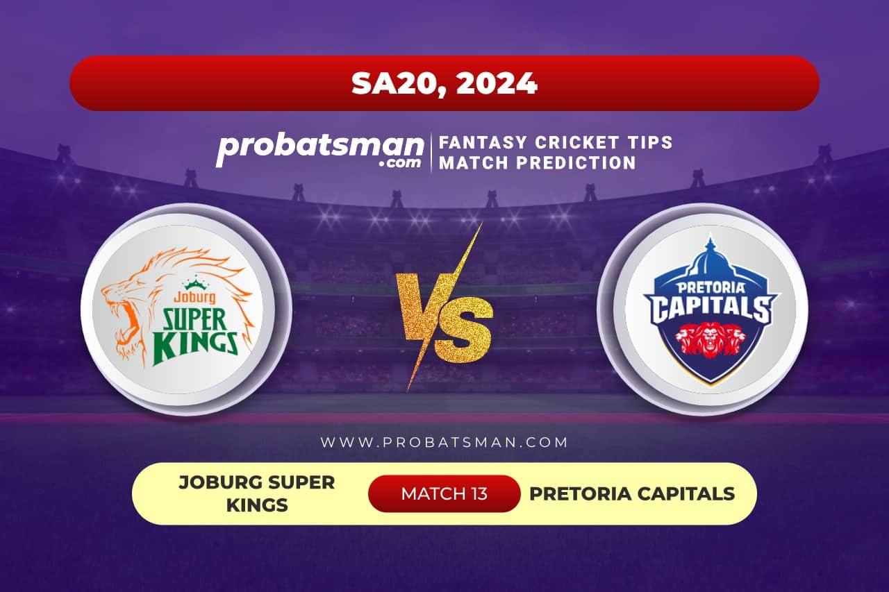 Match 13 JSK vs PRC SA20, 2024