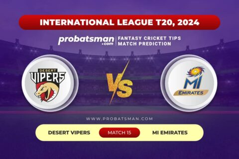 Match 15 VIP vs EMI International League T20 (ILT20), 2024
