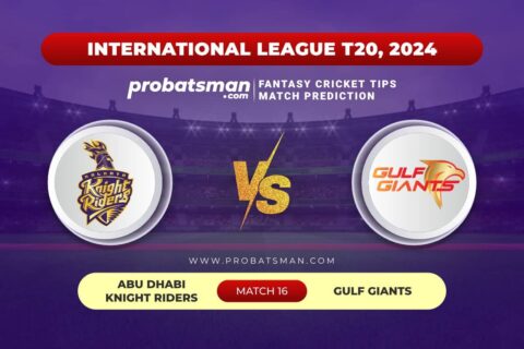 ABD vs GUL Dream11 Prediction With Stats, Pitch Report & Player Record of ILT20, 2024 For Match 16