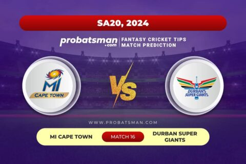 MICT vs DSG Dream11 Prediction With Stats, Pitch Report & Player Record of SA20, 2024 For Match 16