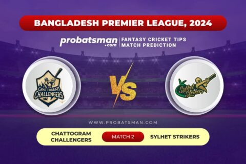 CCH vs SYL Dream11 Prediction With Stats, Pitch Report & Player Record of BPL, 2024 For Match 2