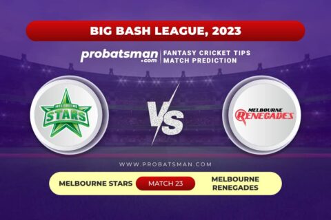 STA vs REN Dream11 Prediction With Stats, Pitch Report & Player Record of Big Bash League (BBL), 2023-24 For Match 23