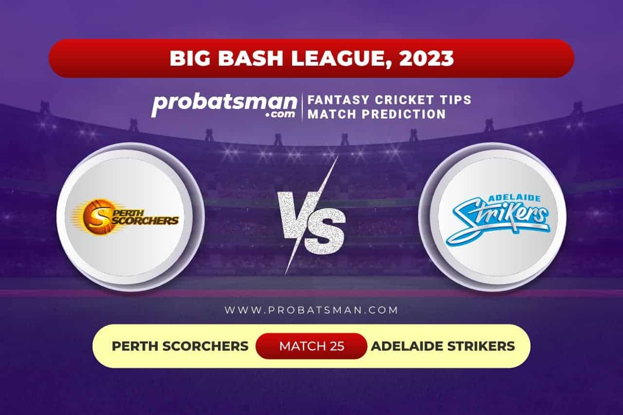 Match 25 SCO vs STR Big Bash League (BBL) 2023-24