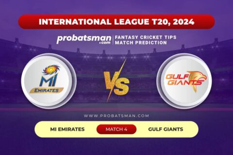 EMI vs GUL Dream11 Prediction With Stats, Pitch Report & Player Record of ILT20, 2024 For Match 4