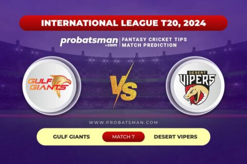 Match 7 GUL vs VIP International League T20 (ILT20), 2024
