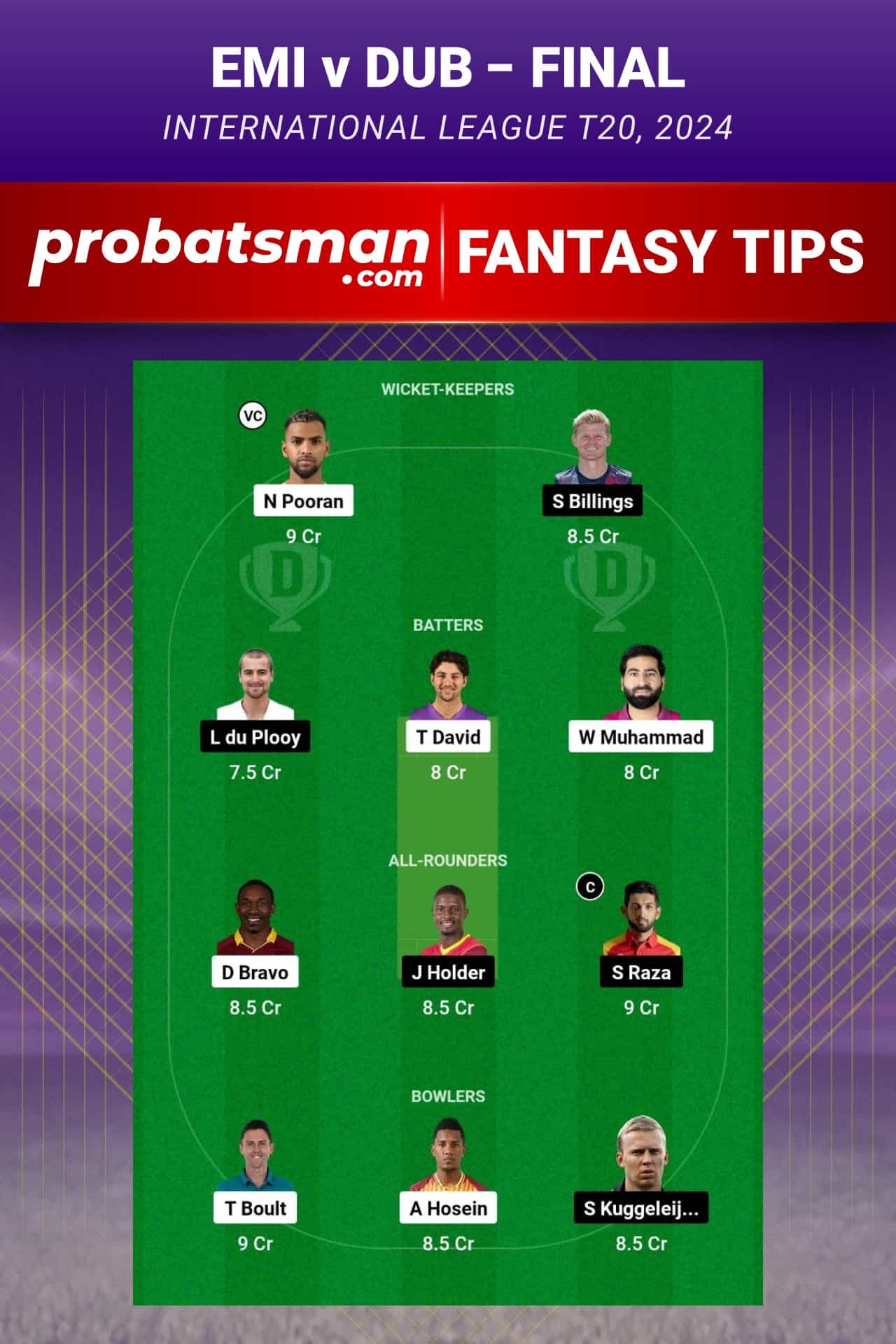 EMI vs DUB Dream11 Prediction - Fantasy Team 1