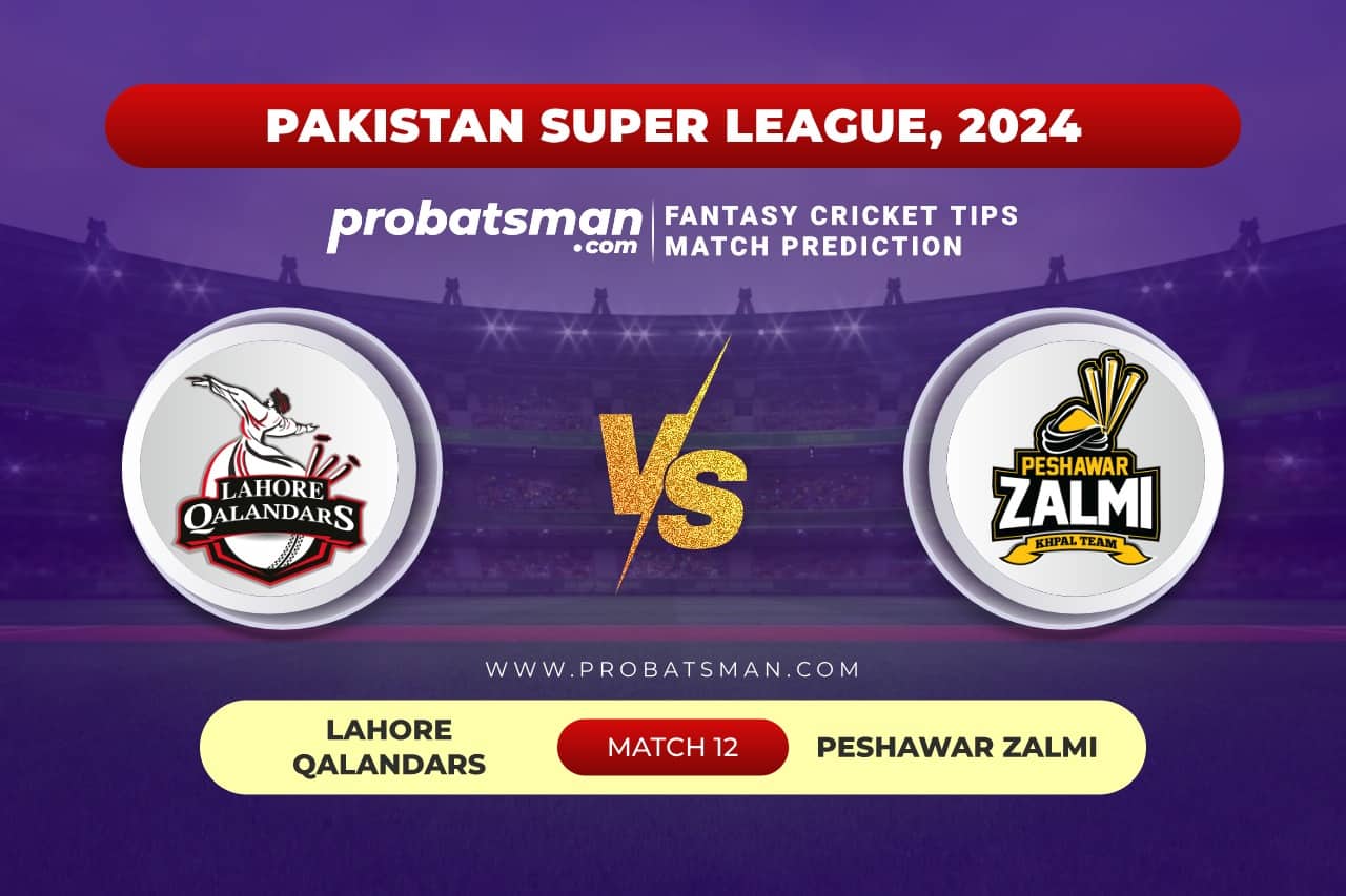 Match 12 LAH vs PES Pakistan Super League, 2024