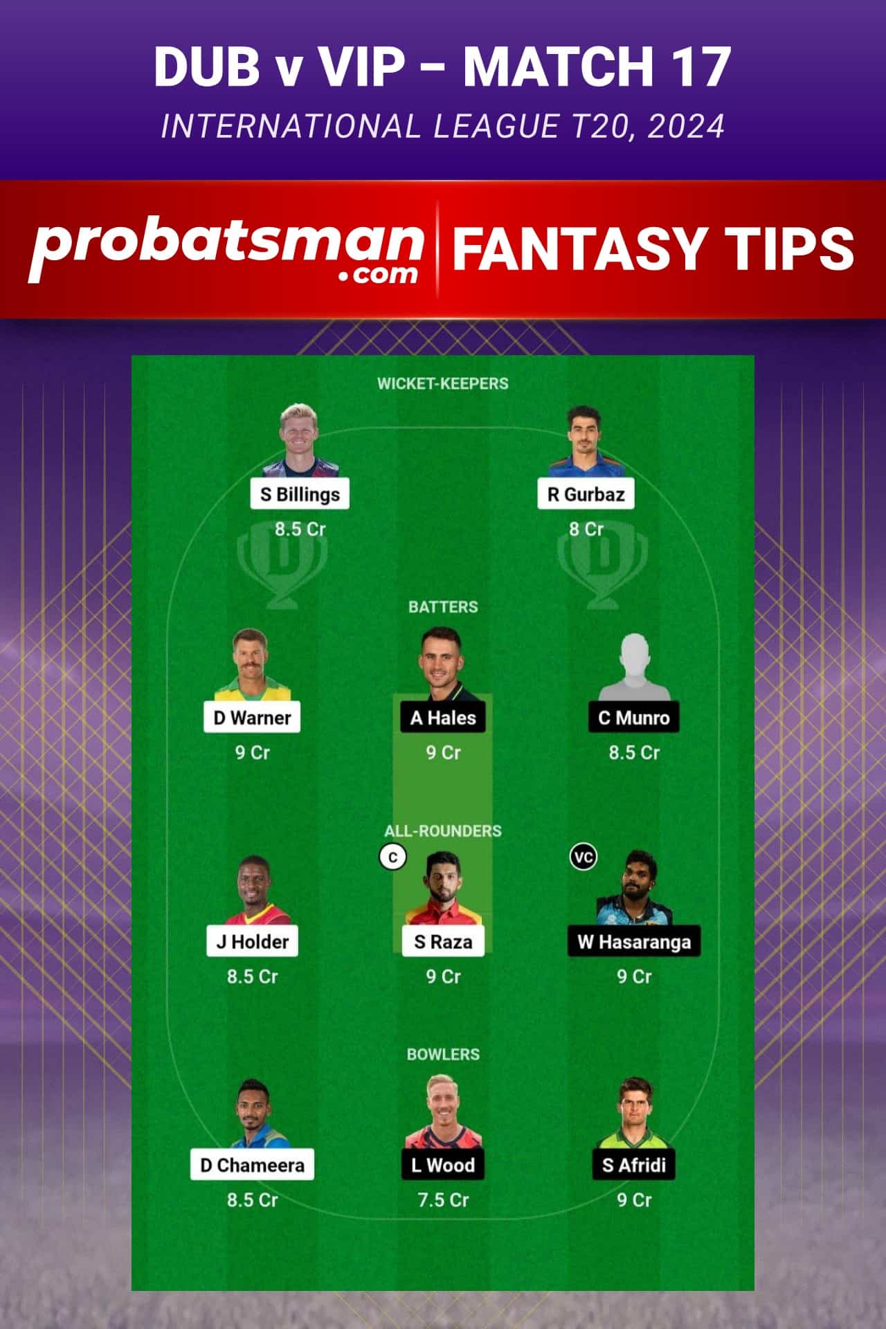 DUB vs VIP Dream11 Prediction - Fantasy Team 1