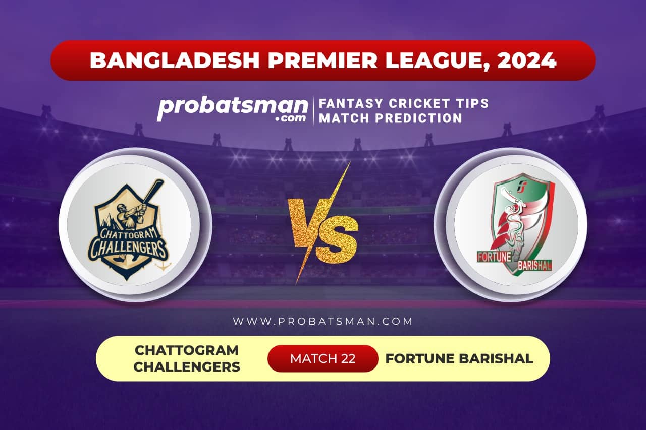 CCH vs FBA Dream11 Prediction With Stats, Pitch Report & Player Record of BPL, 2024 For Match 22 Match 22 CCH vs FBA Bangladesh Premier League, 2024