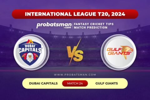 DUB vs GUL Dream11 Prediction With Stats, Pitch Report & Player Record of ILT20, 2024 For Match 24